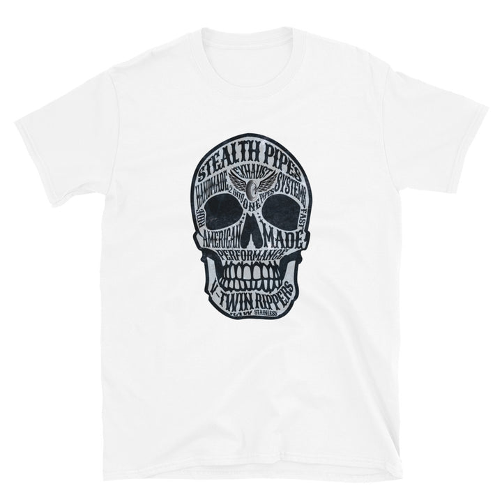 Stealth Gotta Have Skulls T-shirt in white – skull design with “Stealth Pipes Performance” text